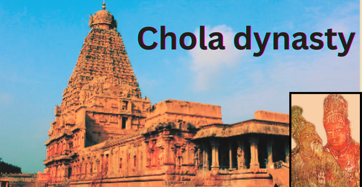 You are currently viewing Chola dynasty