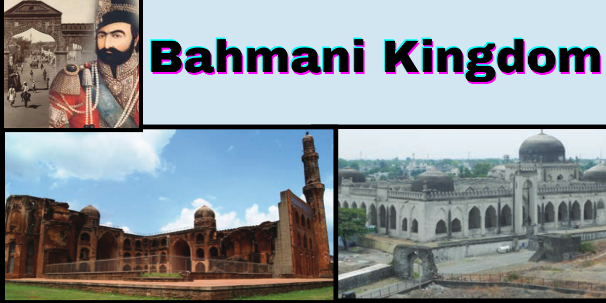 Read more about the article Bahmani Kingdom