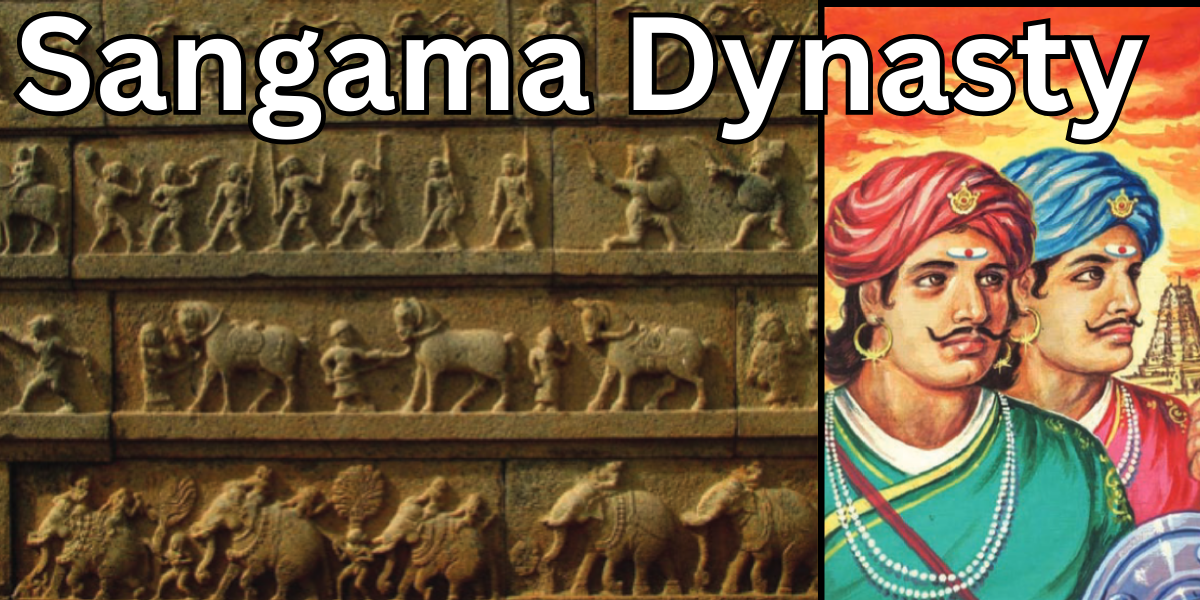 Read more about the article Sangama Dynasty