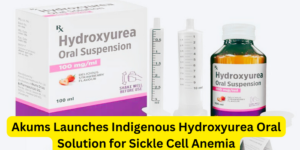 Akums Launches Indigenous Hydroxyurea Oral Solution for Sickle Cell Anemia